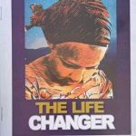 “The Life Changer” by Khadija Abubakar Jalli